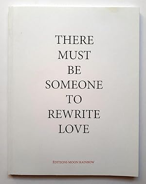 Seller image for There must be someone to rewrite love - Poems Bei Dao - Drawings by Francesco Clemente - English and Chinese for sale by Verlag IL Kunst, Literatur & Antiquariat