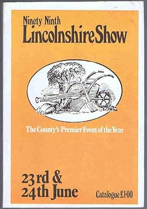 Ninety Ninth Lincolnshire Show Catalogue