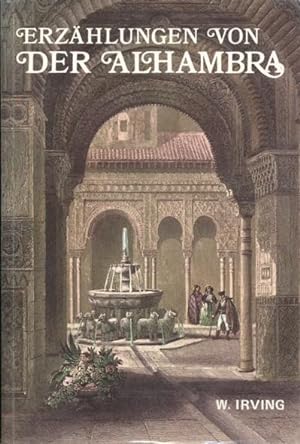Bild des Verkufers fr Erzhlungen von der Alhambra. Deutsche Version: Prof. Humbert Paul Spiss. zum Verkauf von ANTIQUARIAT ERDLEN