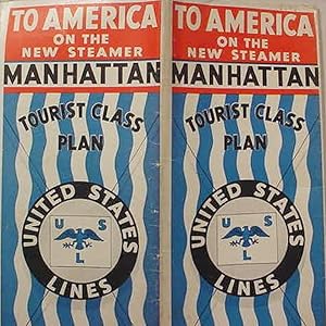 Tourist Class / On The New Steamer / S.S. Manhattan / A New Ship . A Splendid Ship . A Fast Ship