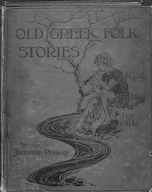 Bild des Verkufers fr Old Greek Folk Stories Told Anew zum Verkauf von WeBuyBooks