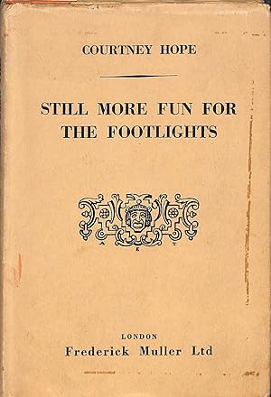 Immagine del venditore per Still More Fun For The Footlights venduto da WeBuyBooks