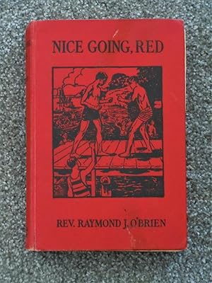 Nice Going, Red: The Story of a Boy Who Couldn't Take It