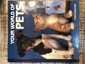 Immagine del venditore per Your World of Pets (Books for World Explorers) venduto da Emporium of Canton