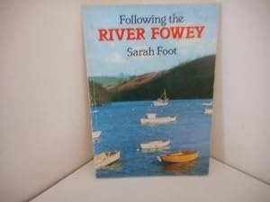 Seller image for Following the River Fowey for sale by David Pearson