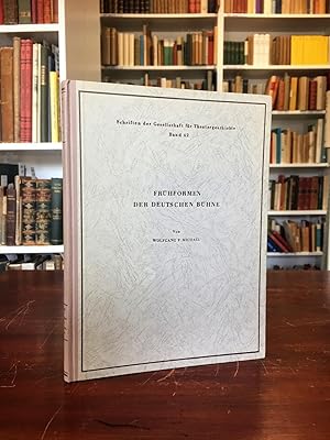 Imagen del vendedor de Frhformen der deutschen Bhne (= Schriften der Gesellschaft fr Theatergeschichte, Band 62). a la venta por Antiquariat Seibold