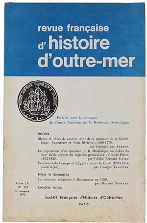 REVUE FRANCAISE D'HISTOIRE D'OUTRE-MER. Tome LX N° 220 - 3e trimestre 1973.: