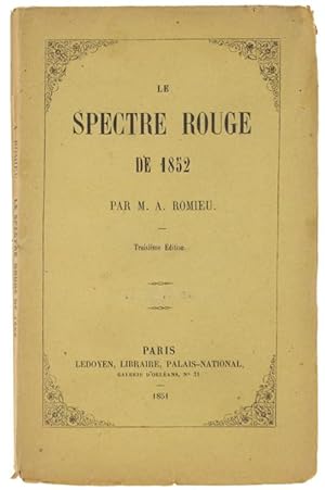 LE SPECTRE ROUGE DE 1852.: