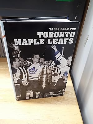 TALES FROM THE TORONTO MAPLE LEAFS (signed copy)