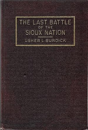 Seller image for The Last Battle of the Sioux Nation for sale by The Book Shelf