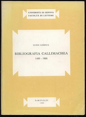 Bibliografia callimachea 1489-1988.