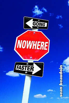 Seller image for Going Nowhere Faster (Paperback or Softback) for sale by BargainBookStores