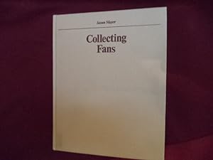 Seller image for Collecting Fans. for sale by BookMine