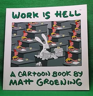 Seller image for Work Is Hell for sale by Wormhole Books