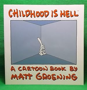 Childhood Is Hell
