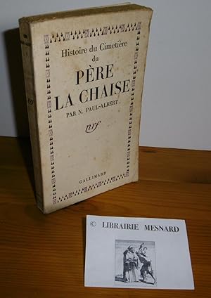 Histoire du cimetière du père Lachaise. Paris. NRF - Gallimard. 1937.