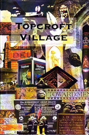 Topcroft Village: A Book for the New Millennium