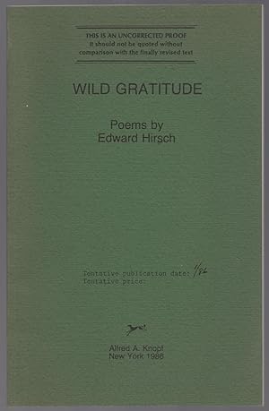 Imagen del vendedor de Wild Gratitude a la venta por Between the Covers-Rare Books, Inc. ABAA