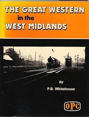 Seller image for Great Western in the West Midlands for sale by Michael Moons Bookshop, PBFA
