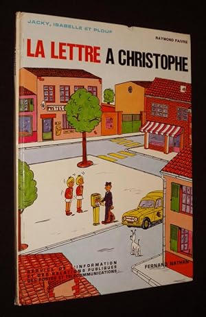 Immagine del venditore per Jackyn Isabelle et Plouf : La Lettre  Christophe venduto da Abraxas-libris