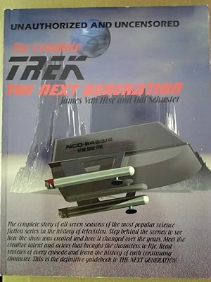 Seller image for Unauthorized and Uncensored: The Complete Trek - The next Generation for sale by Versandantiquariat Jena