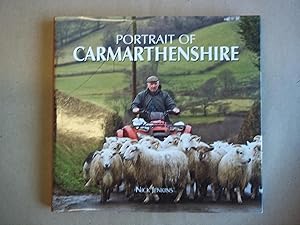 Imagen del vendedor de Portrait of Carmarthenshire a la venta por Carmarthenshire Rare Books
