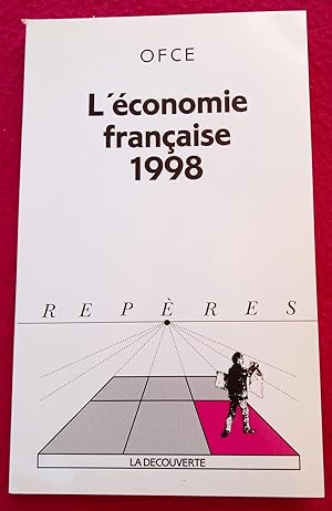 Image du vendeur pour L'ECONOMIE FRANCAISE 1998, mis en vente par LE BOUQUINISTE