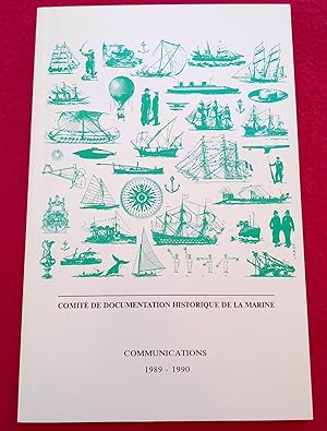 Image du vendeur pour COMITE DE DOCUMENTATION HISTORIQUE DE LA MARINE - COMMUNICATIONS 1989 - 1990 mis en vente par LE BOUQUINISTE