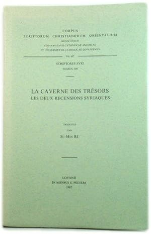 Bild des Verkufers fr La Caverne Des TrEsors: Les Deux Recensions Syriaques (Corpus Scriptorum Christianorum Orientalium Scriptores Syri) zum Verkauf von PsychoBabel & Skoob Books