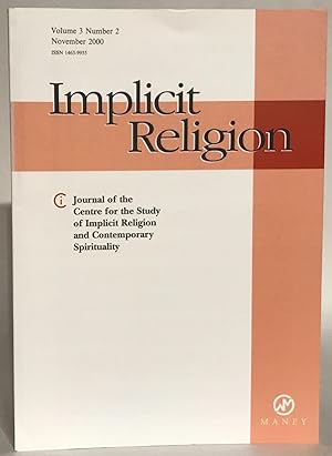 Seller image for Implicit Religion. Volume 3. Number 2. November 2000. for sale by Thomas Dorn, ABAA