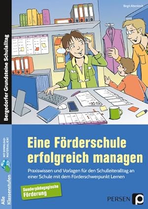 Image du vendeur pour Eine Frderschule erfolgreich managen mis en vente par BuchWeltWeit Ludwig Meier e.K.