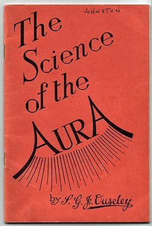 The Science of the Aura. First Edition