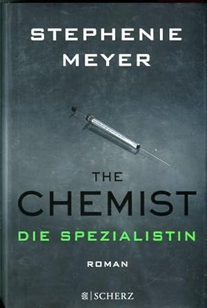 Imagen del vendedor de The Chemist - Die Spezialistin a la venta por Bcher & Meehr