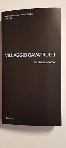 Seller image for XXI.2 / Puglia. Villaggio Cavatrulli + Edizione limitata con multiplo for sale by Centro Di