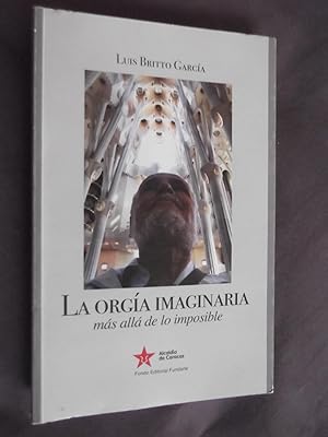 Imagen del vendedor de La Orga Imaginaria a la venta por Libreria Babel