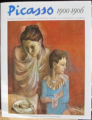 Seller image for Picasso 1900-1906. Catalogue raisonn de l'oeuvre peint. for sale by ShepherdsBook