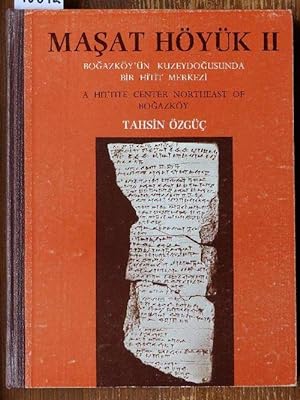 Masat Höyük II (türk. u. engl.).