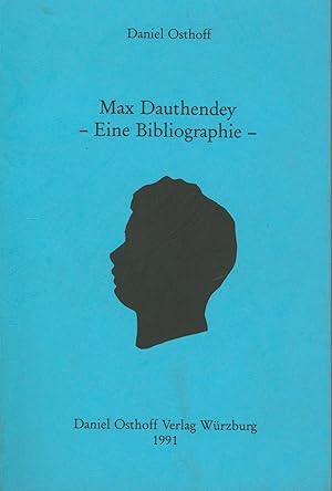 Bild des Verkufers fr Max Dauthendey, eine Bibliographie, zum Verkauf von Antiquariat Kastanienhof