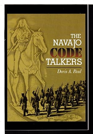 Seller image for THE NAVAJO CODE TALKERS. for sale by Bookfever, IOBA  (Volk & Iiams)