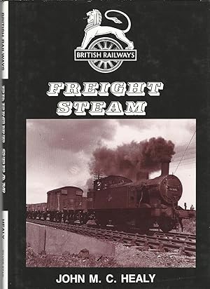 Image du vendeur pour British Railways Freight Steam. mis en vente par Deeside Books