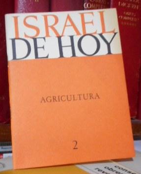 ISRAEL DE HOY nº 2 - AGRICULTURA