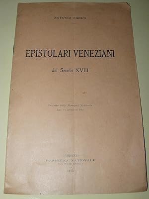 Epistolari Veneziani del secolo XVIII. Estratto dalla Rassegna Nazionale fasc. 16 settembre 1915