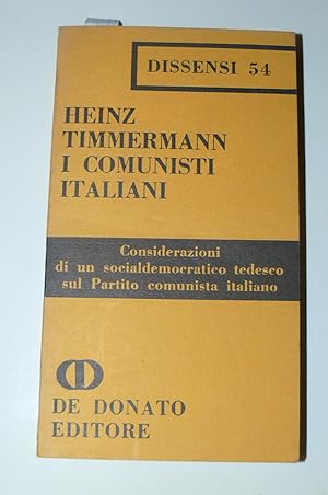 I comunisti italiani. Considerazioni di una socialdemocratico tedesco sul Partito comunista itali...