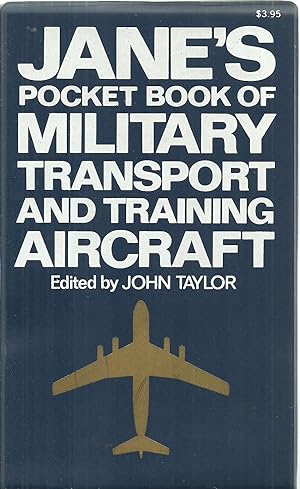 Imagen del vendedor de Jane's Pocket Book of Military Transport And Training Aircraft a la venta por Sabra Books