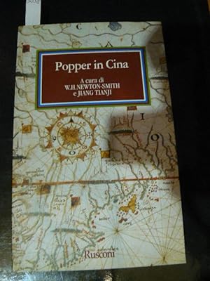 Popper in Cina. A cura di W.H. Newton-Smith e Jiang Tianji. Con la collaborazione di H. James.