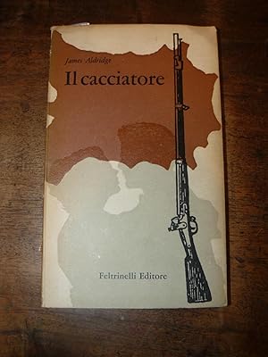 Il cacciatore. Romanzo. Traduzione di Luciana Marchi Pugliese. Prima edizione