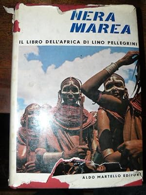 Nera marea. Il libro dell'Africa.