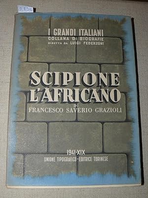 Imagen del vendedor de Scipione l'Africano. Con tredici cartine storico-geografiche e sei tavole in rotocalco a la venta por LIBRERIA XODO
