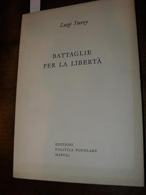 Battaglie per la libertà.