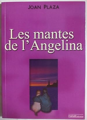 Image du vendeur pour LES MANTES DE L ANGELINA - 1 EDICIO (NOU) mis en vente par Gibbon Libreria